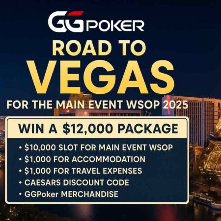 GGPoker lancia la promozione “Road to Vegas” per il Main Event WSOP 2025
