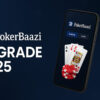 PokerBaazi Upgrade 2025: l’evoluzione dell’esperienza pokeristica made in India