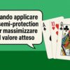 Controllo del piatto senza perdere valore: la semi-protection