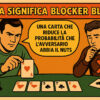 Guida ai Blocker Bluff Mirati: come usare le carte per bluffare con intelligenza